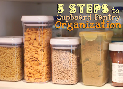 5 Steps to Cupboard Pantry Organization