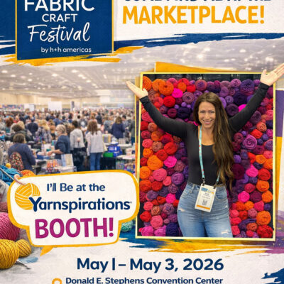 Come See Me at the Fiber + Fabric Craft Festival!