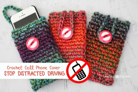 Crochet Cell Phone Cover: A Reminder to Never Talk, Text, and Drive! -  Repeat Crafter Me